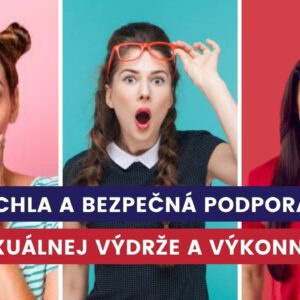 ako zlepšiť sexuálny výkon a výdrž